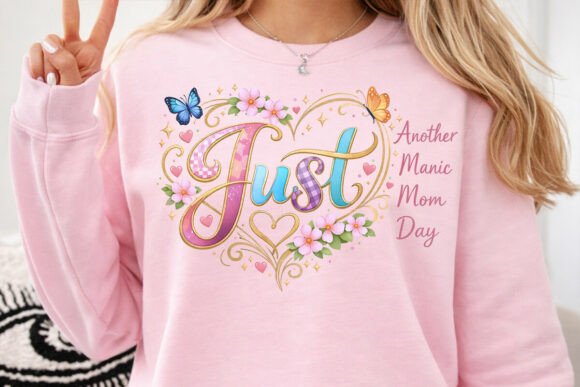Download Just Another Manic Mom Day PNG, Funny Mo - Man Collection